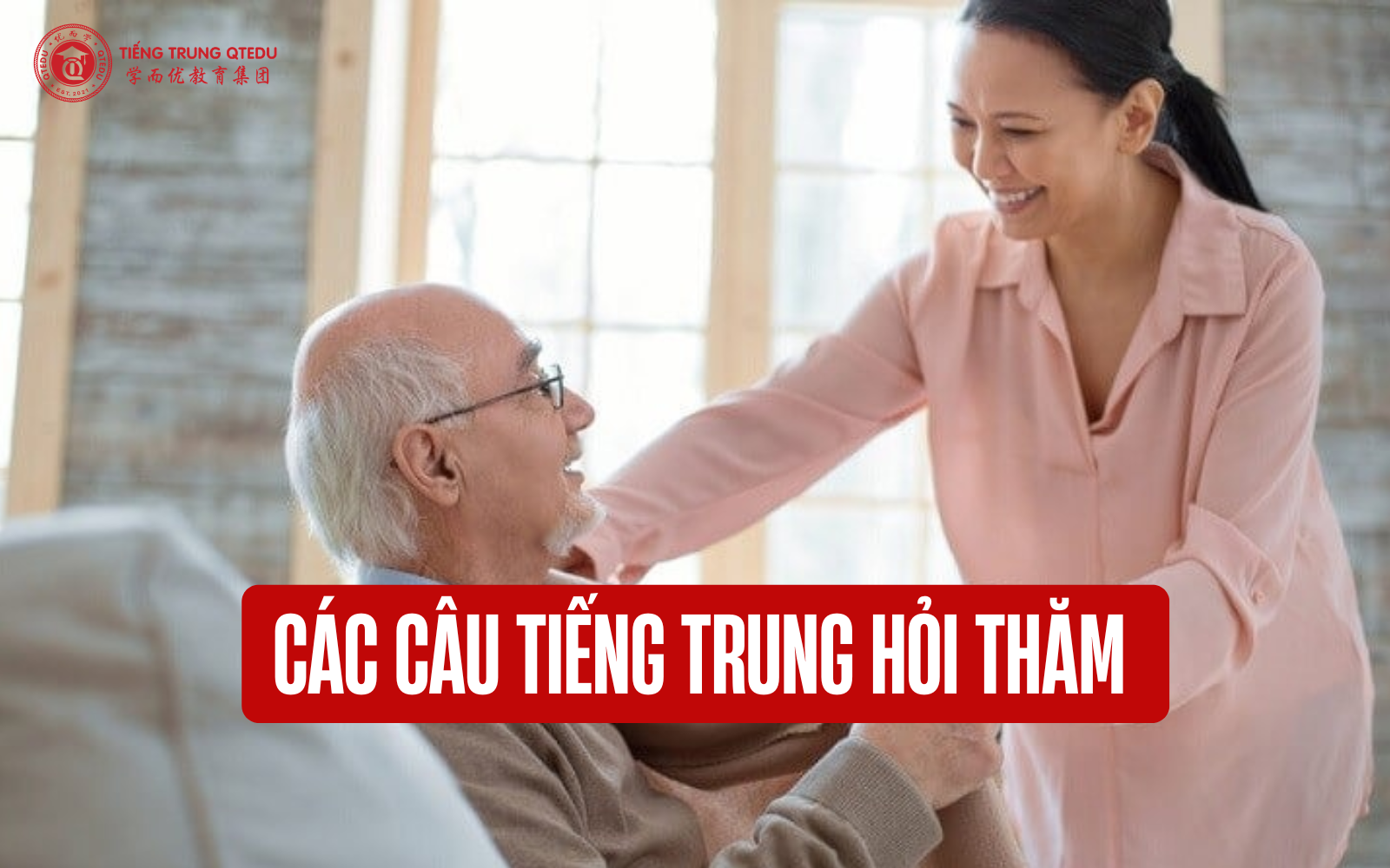 Các câu tiếng Trung hỏi thăm