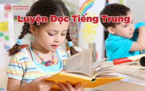 Luyện đọc tiếng Trung 