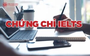 Chứng chỉ IELTS 