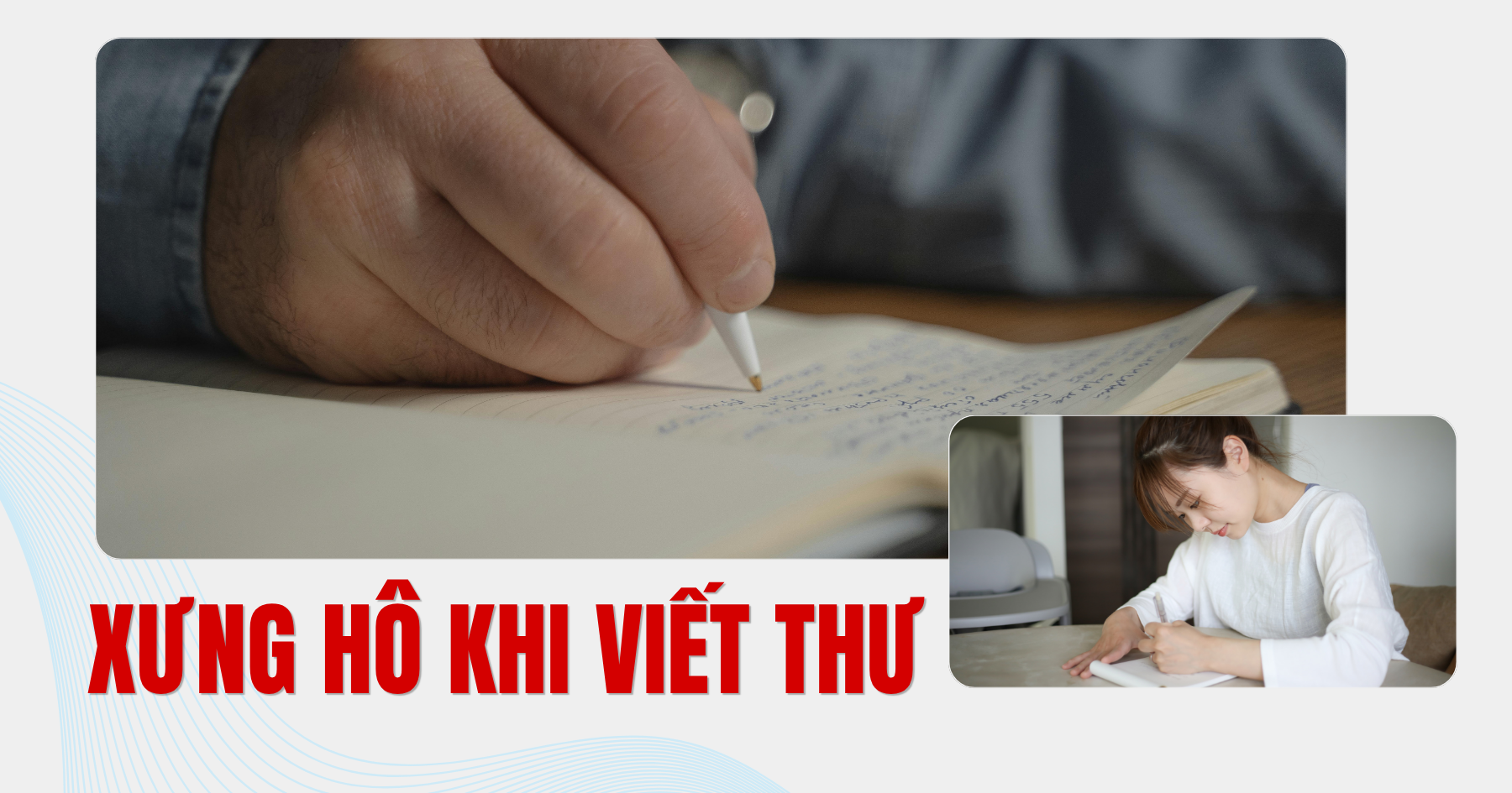 Xưng hô khi viết bức thư tiếng Trung
