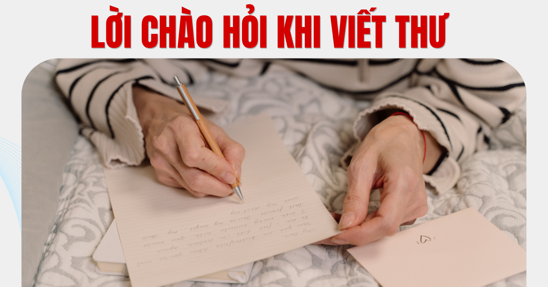 Câu chào hỏi khi viết thư bằng tiếng Trung